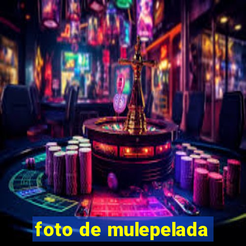 foto de mulepelada